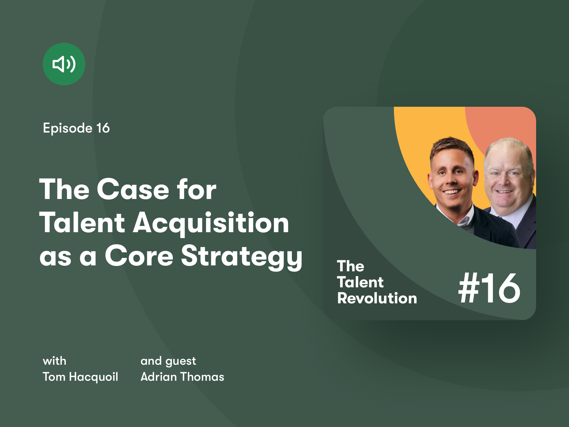 talent revolution podcast - pinpoint - Adrian thomas
